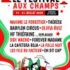37ème ÉDITION DU FESTIVAL AUX CHAMPS à CHANTEIX du 19 AU 21 JUILLET !!!
